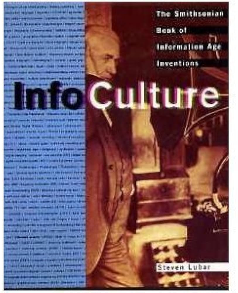 book cover of Infoculture by the Smithsonian Museum